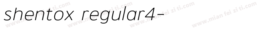 shentox regular4字体转换